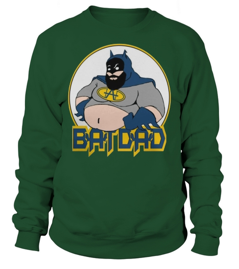 Batdad T-Shirt, Funny Dad, Fathers Day TShirt Sweatshirt Unisex