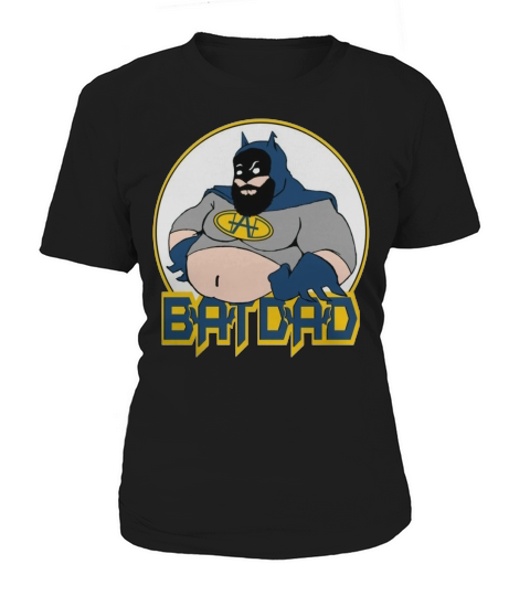 Batdad T-Shirt, Funny Dad, Fathers Day TShirt Women's T-Shirt