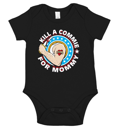 KILL A COMMIE FOR MOMMY Short Sleeve Baby One-Piece