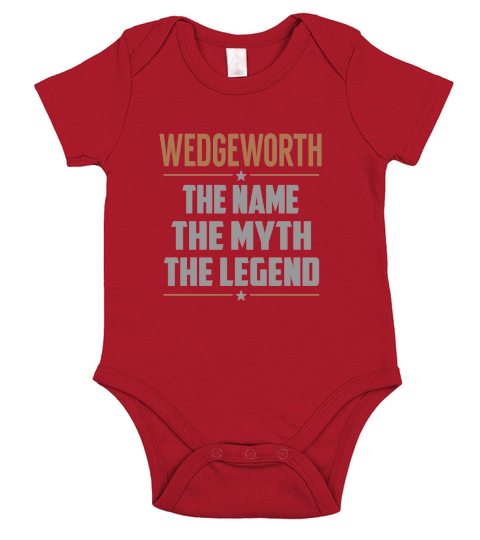 WEDGEWORTH The Name The Myth The Legend Name Shirts Short Sleeve Baby One-Piece