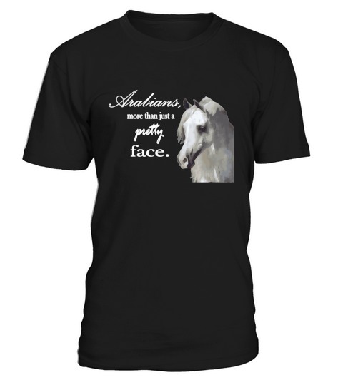 Arabian Horse   More than a pretty face T-Shirt Unisex