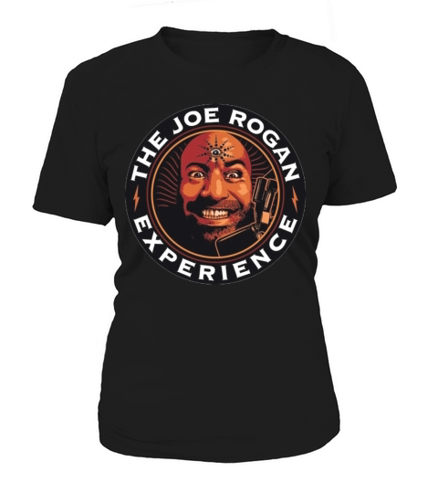 The Joe Rogan face experience Women's T-Shirt