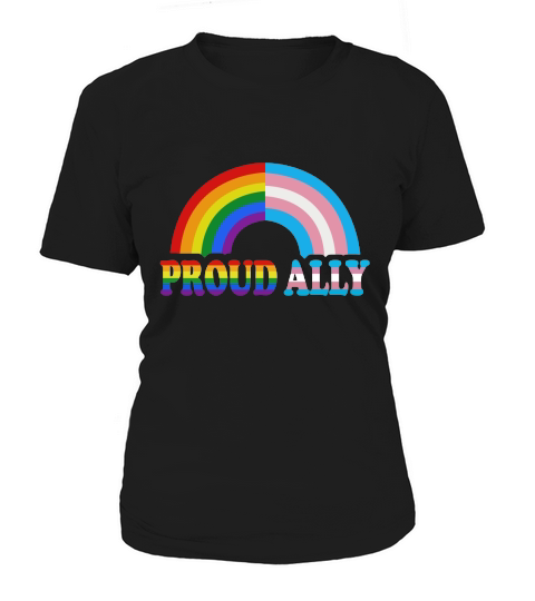 Proud ally flag Rainbow LGBT Transgender pride month Women's T-Shirt