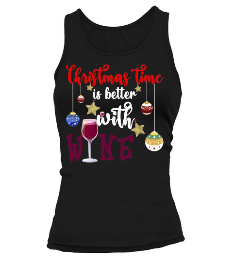 CHRISTMAS TIME IS BETTER WITH WINE Tank top Woman
