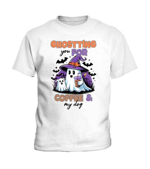 Ghosting For Coffee & My Dog Cute Kids T-Shirt