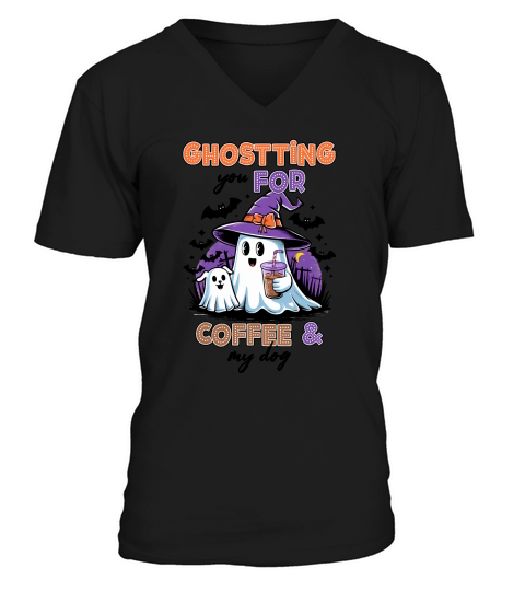 Ghosting For Coffee & My Dog Cute V-Neck T-shirt