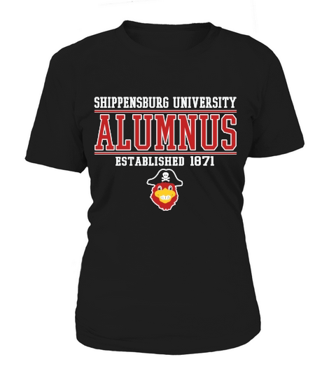 Shippensburg university Alumnus established 1871 Women's T-Shirt