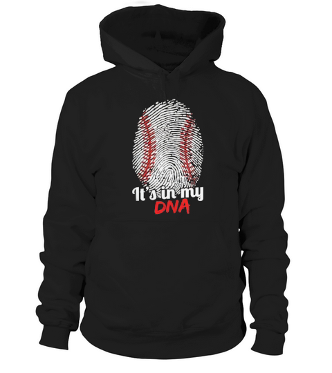 Its In My DNA Softball Baseball Tshirt Hoodie Unisex