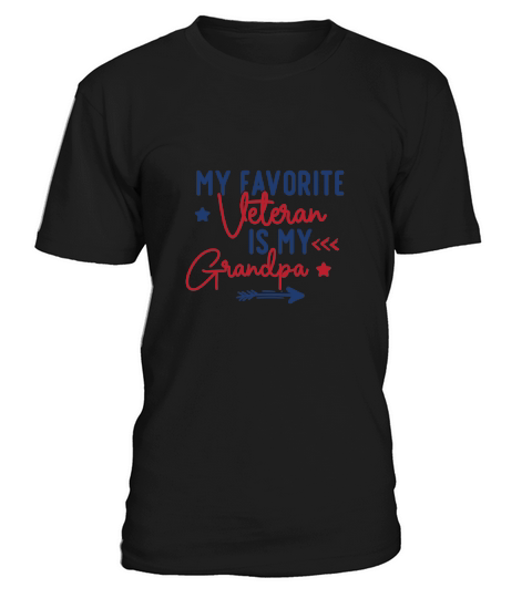 My Favorite Veteran Is My Grandpa T-Shirt Unisex