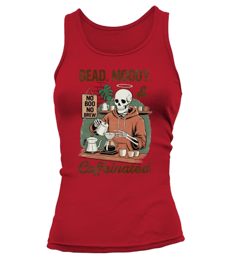 Dead Moody and Caffinited Vintage Halloween Tank top Woman