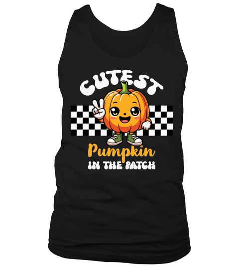 Cutest Pumpkin In The Patch Tank Top Unisex