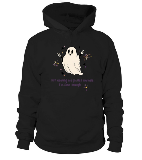 Ive Seen Enough, Boo Hoodie Unisex