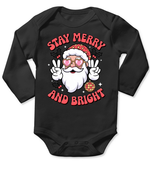 Stay Merry and Bright Santa Holiday Long Sleeve Baby One-Piece
