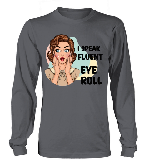 Sarcastic Vintage Girl Funny Quote Long sleeved Unisex