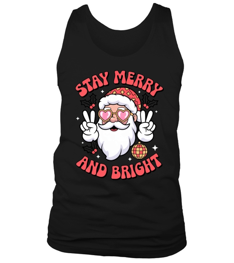 Stay Merry and Bright Santa Holiday Tank Top Unisex