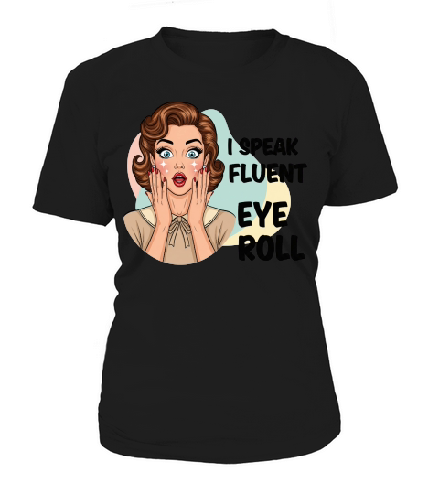 Sarcastic Vintage Girl Funny Quote Women's T-Shirt