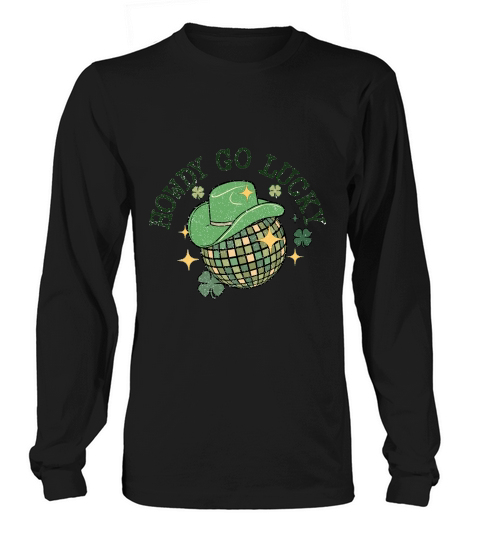 Retro St Patricks Day howdy go lucky Long sleeved Unisex