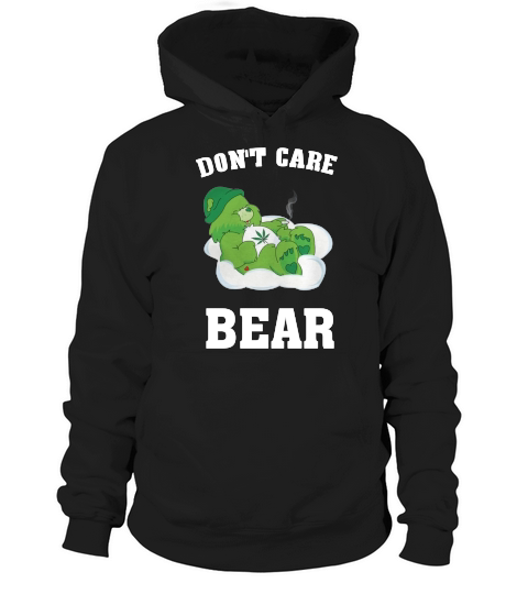 Dont care bear T-Shirt Hoodie Unisex