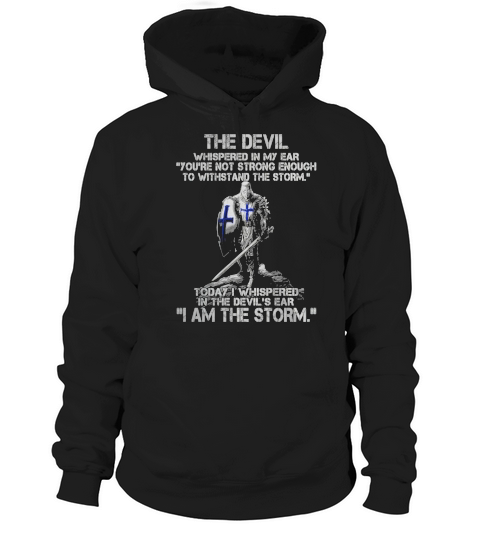 I AM THE STORM - KNIGHTS TEMPLAR Hoodie Unisex