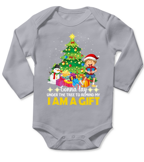 GONNA LAY UNDER THE TREE TO REMIND MY I AM A GIFT   Christmas Day Design Long Sleeve Baby One-Piece