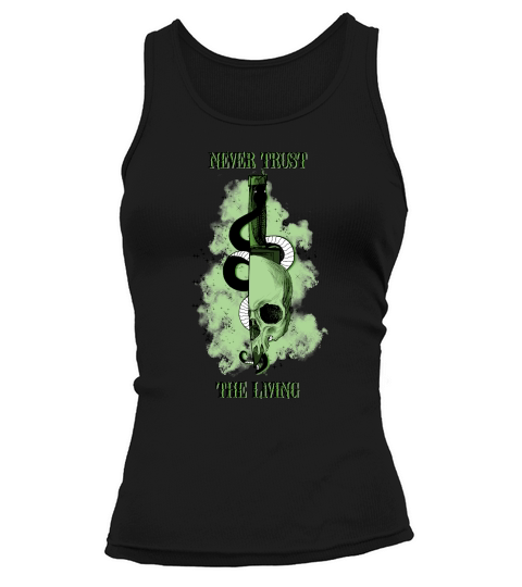 Halloween Never trust the living Tank top Woman
