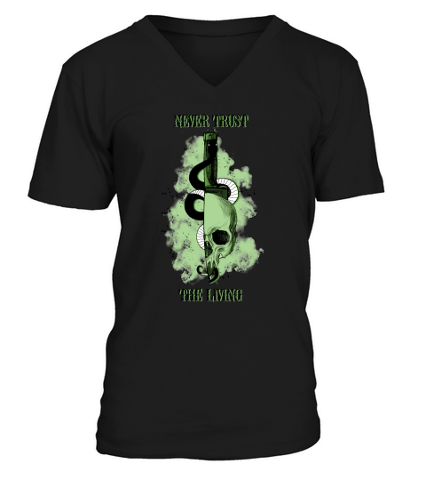 Halloween Never trust the living V-Neck T-shirt