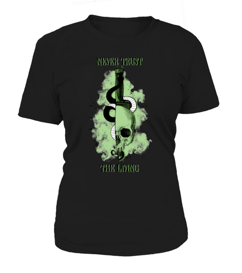 Halloween Never trust the living Women's T-Shirt