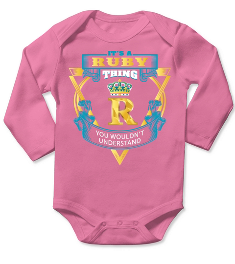 Its a ruby thing you wouldnt understand Long Sleeve Baby One-Piece