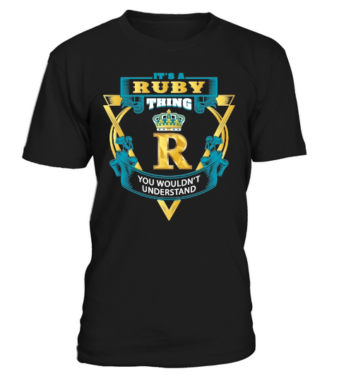 Its a ruby thing you wouldnt understand T-Shirt Unisex