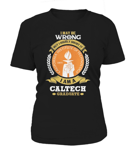 California Institute of Technology - Caltech Women's T-Shirt
