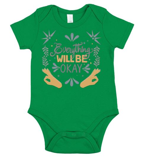 everything will be okay Short Sleeve Baby One-Piece
