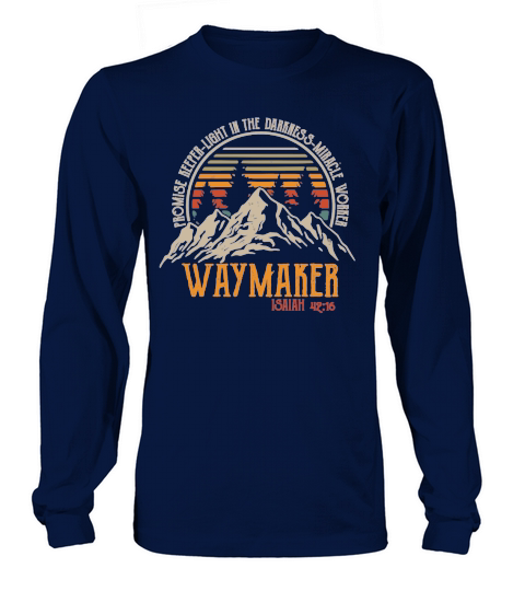 Waymaker Promise Keeper Miracle Worker Long sleeved Unisex