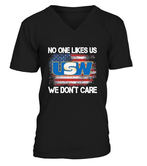United Steelworkers No One Likes Us V-Neck T-shirt
