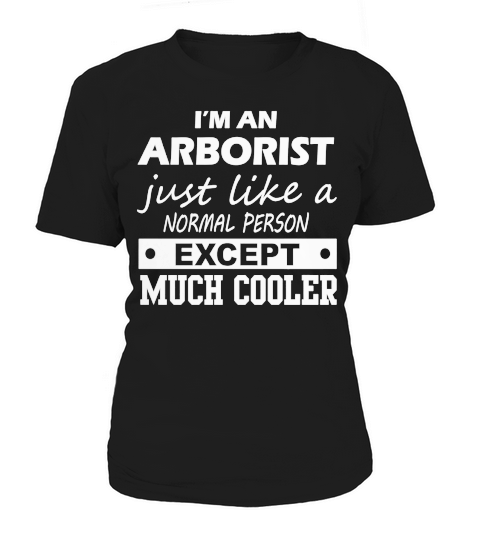 ARBORIST Cooler Women's T-Shirt