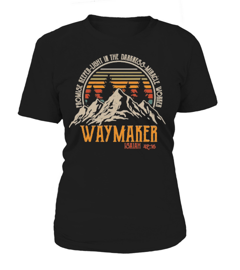 Waymaker Promise Keeper Miracle Worker Women's T-Shirt