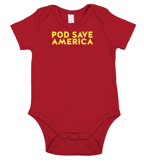 pod save america Short Sleeve Baby One-Piece