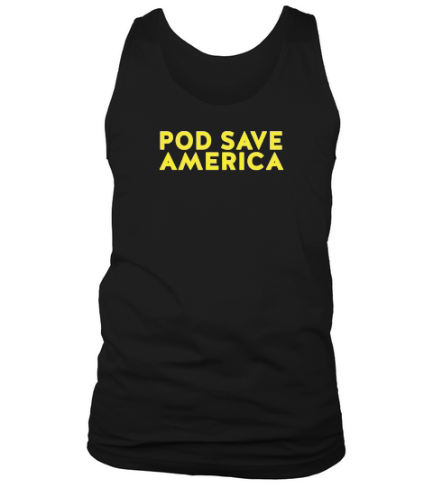 pod save america Tank Top Unisex