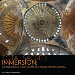Cappella Romana to Sing "in Hagia Sophia", in California
