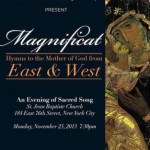 Magnificat: Hymns to the Mother of God from East and West