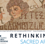 The Sacred Arts Initiative "Rethinking Sacred Arts"