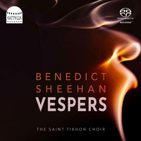 An Interview with Benedict Sheehan – Vespers, and its Concert Premiere