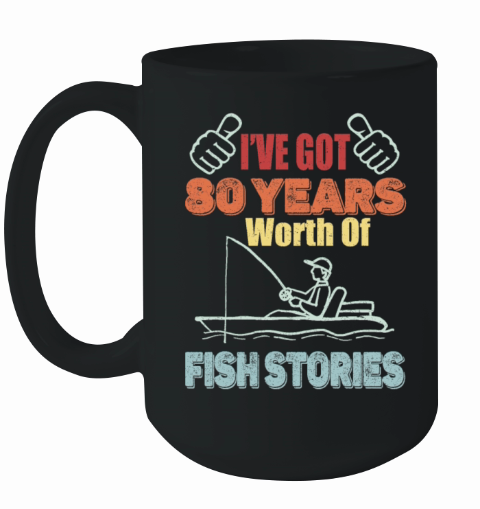 80 Years Worth Of Fish Stories-1941 Birthday Gift Ceramic Mug