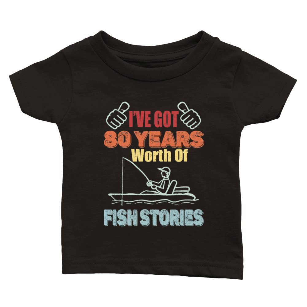 80 Years Worth Of Fish Stories-1941 Birthday Gift Classic Baby Crewneck T-shirt