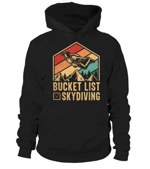 Bucket list skydiving 04 Hoodie Unisex