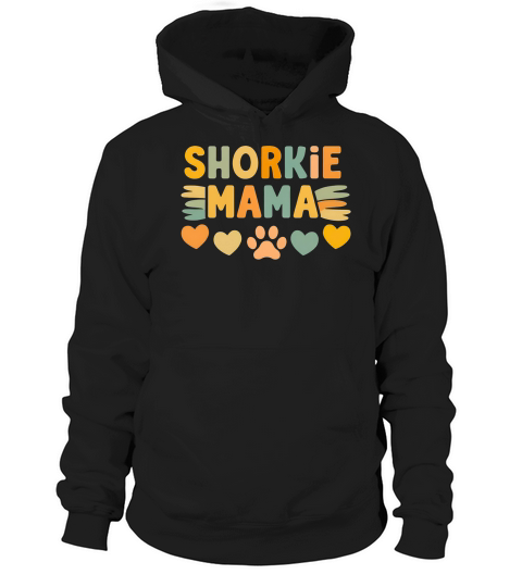 Shorkie Mama Hoodie Unisex