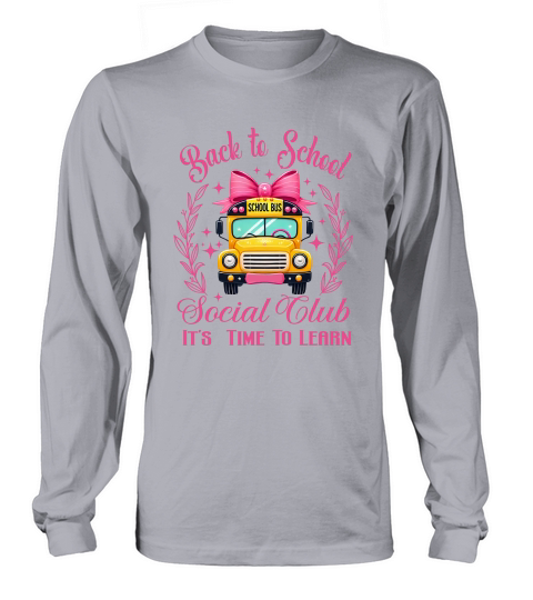 Back to School Bus Social Club 2 Long sleeved Unisex