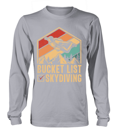 Bucket list skydiving 04 Long sleeved Unisex