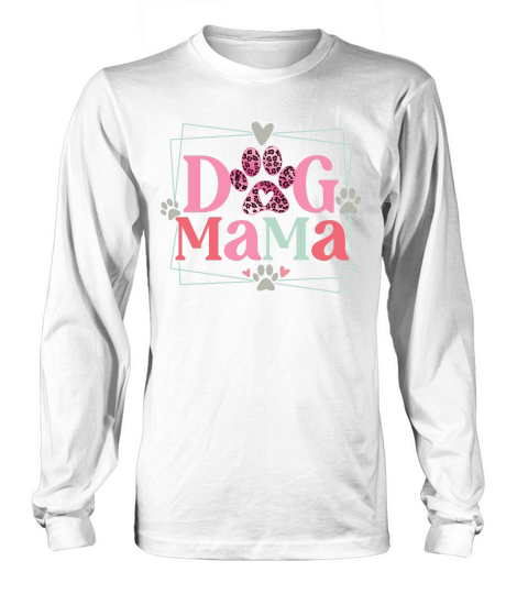 Dog Mama Mothers Day Leopard Paw Print Sublimation Valentines Long sleeved Unisex