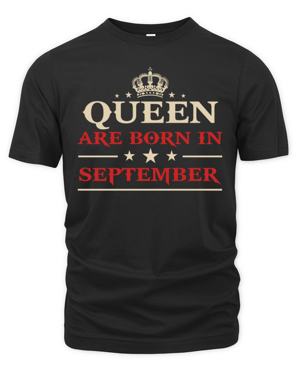 Queen Are Born in September Organic Unisex T-shirt