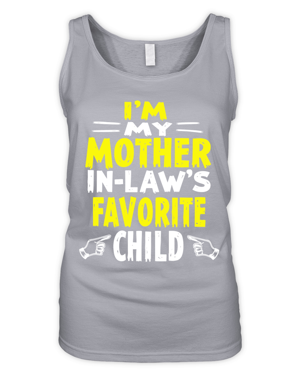 Im my mother in laws favorite child Organic Women's Tank Top